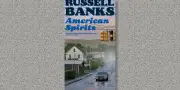 American Spirits, le testament littéraire de Russell Banks sur l'Amérique en colère