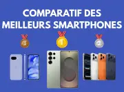 Comparatif 2024 : Les Meilleurs Smartphones Haut de Gamme pour Tous les Usages
