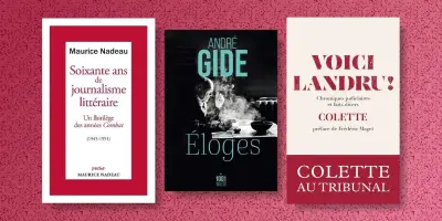Trois livres de poche du XXe siècle conseillés par Angelier, Nadeau, Gide et Colette