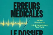 Erreurs médicales : un dossier noir qui cause 30 000 morts par an en France