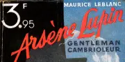 Grégoire Bouillier enquête sur Arsène Lupin et le romanesque