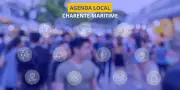 L'agenda culturel et citoyen de la semaine en Charente-Maritime