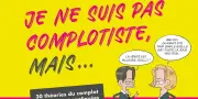 Complotisme et désinformation : six livres pour décrypter le faux