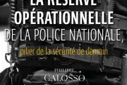 Philippe Calosso dévoile la réserve opérationnelle de la police dans un livre