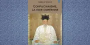 Confucianisme coréen : une clé pour comprendre la Corée du Sud