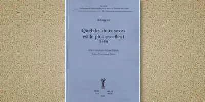 « Quel des deux sexes est le plus excellent » : un plaidoyer féministe de 1648