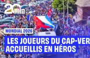 Cap-Vert : accueil triomphal pour les joueurs du Mondial