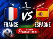 France-Espagne : chaînes TV pour regarder le match à l'étranger