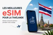 Meilleure eSIM en Thaïlande : Phuket, Bangkok, qui choisir ?