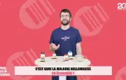 La maladie hollandaise expliquée avec des sodas