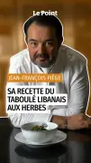 Les secrets du taboulé libanais selon Jean-François Piège