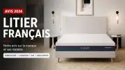 Litier Français avis 2026 : qualité réelle des matelas