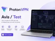 ProtonVPN 2026 : test, avis et fiabilité du VPN suisse