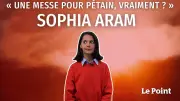 Sophia Aram : une messe pour Pétain, vraiment ?